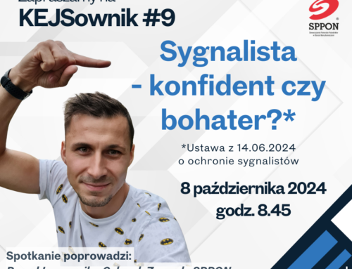 KEJSOWNIK #9, spotkanie networkingowe 08.10.2024: Sygnalista – konfident czy bohater? 