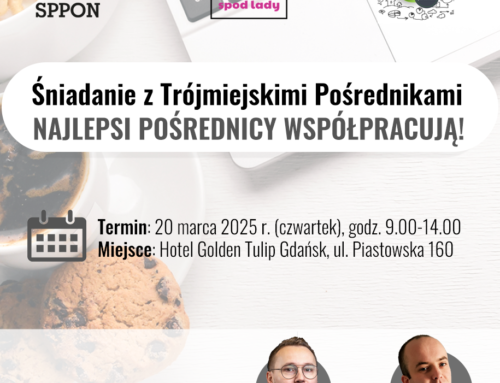 Trzecie wspólne śniadanie SPPON, Spod Lady, ŚTP 20.03.2025: Najlepsi Pośrednicy współpracują!